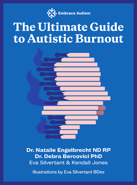 The Ultimate Guide to Autistic Burnout E-Book